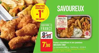 Poulet croustillant et ses potatoes MAISON TINO