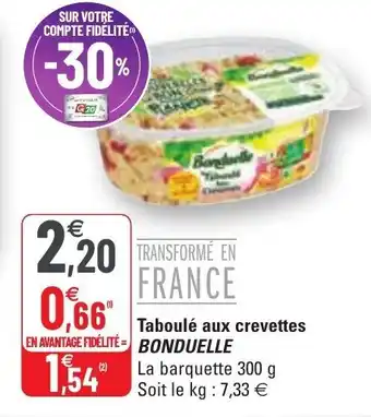 G20 Taboulé aux crevettes BONDUELLE offre