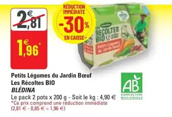 G20 Petits légumes du jardin bœuf les récoltes bio BLÉDINA offre