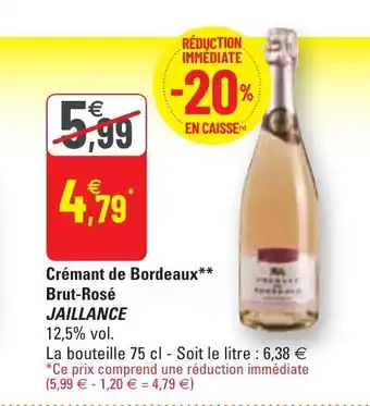G20 Crémant de bordeaux brut-rosé JAILLANCE offre