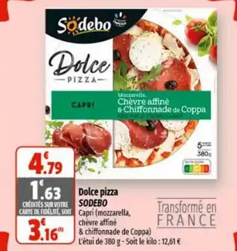 Coccimarket Dolce pizza SODEBO offre