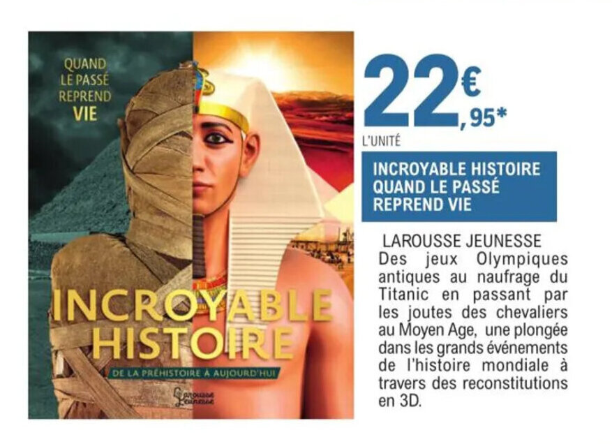 Promo Incroyable histoire quand le passé reprend vie chez E.Leclerc
