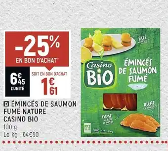 Vival Eminces de Saumon Fume Nature casino bio offre
