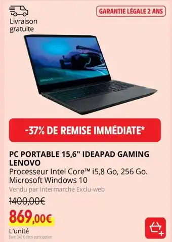 Intermarché PC Portable 15,6 Ideapad Gaming Lenovo offre