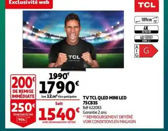 Auchan Tv TCL Qled Mini Led 75C835 offre