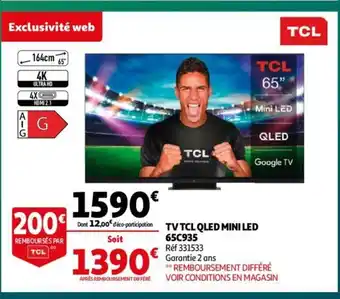 Auchan Tv Tcl Qled Mini Led 65C935 offre