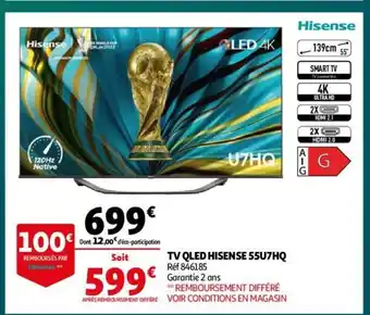 Auchan TV Qled Hisense 55U7HQ offre