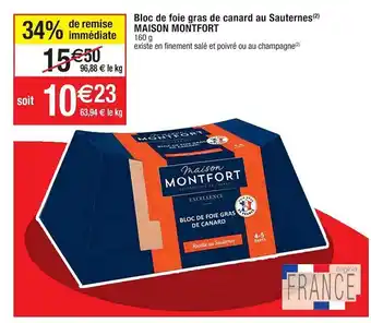Cora x Carrefour Bloc de foie gras de canard au sauternes maison montfort offre