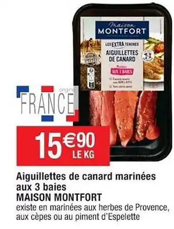 Cora x Carrefour Aiguillettes de canard marinées aux 3 baies maison montfort offre