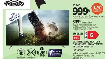 E.Leclerc Tv qled 189 cm 74.5 offre