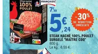 E.Leclerc Steak haché 100% poulet surgelé offre