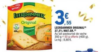 E.Leclerc Leerdammer original 27,5% mat.gr. offre