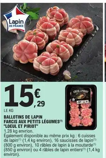 E.Leclerc Ballotins de lapin farcis aux petits légumes offre