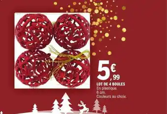 E.Leclerc Lot de 4 boules offre