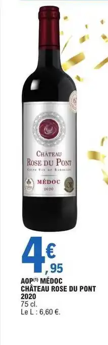 E.Leclerc Aop médoc château rose du pont 2020 offre
