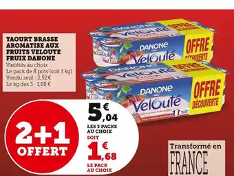 Super U Danone yaourt brasse aromatise aux fruits veloute fruix offre