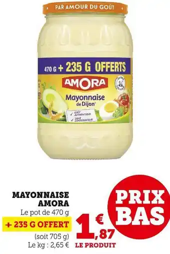Super U Amora mayonnaise offre