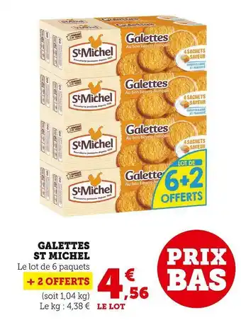 Super U St michel galettes offre