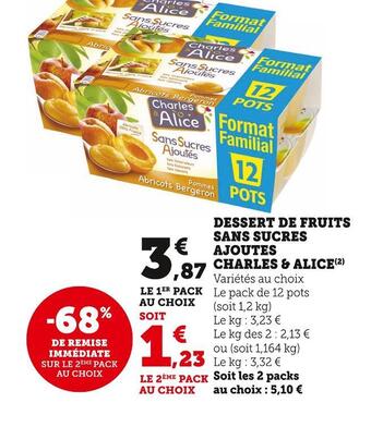 Super U Charles & alice dessert de fruits sans sucres ajoutes offre