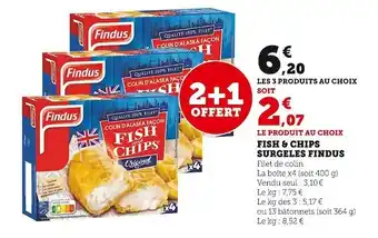 Super U Findus fish & chips surgeles offre