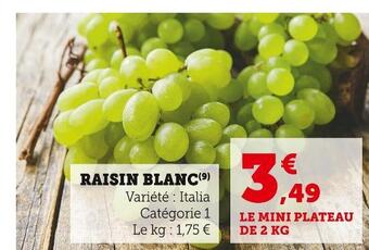 Super U Raisin blanc offre