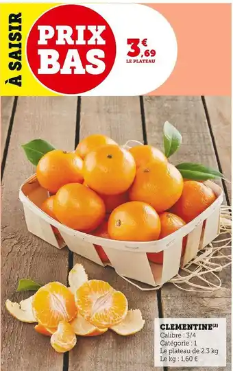 Super U Clementine offre