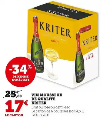 Super U Kriter vin mousseux de qualite kriter offre