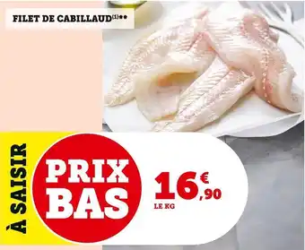 Super U Filet de cabillaud offre