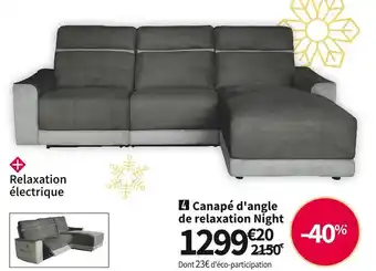 Conforama Canapé d'angle de relaxation night offre