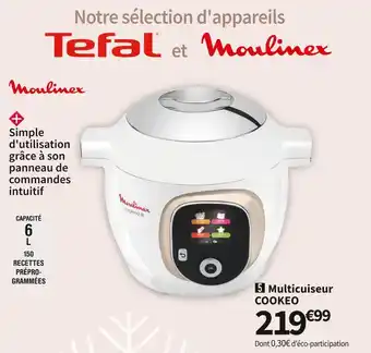 Conforama Moulinex multicuiseur cookeo ce851a10 offre
