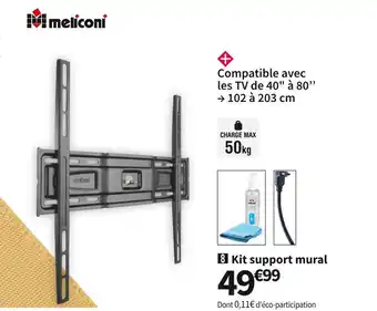 Conforama Meliconi kit support mural pack vesa 400 offre