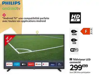 Conforama Philips téléviseur led connecté 39phs6707 offre