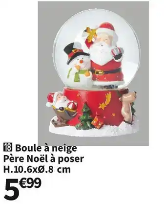 Conforama Boule à neige père noël à poser offre