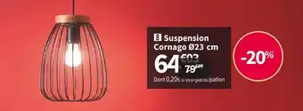 Conforama Suspension cornago offre