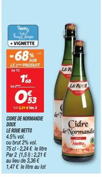 Netto Cidre de normandie doux le roque netto offre