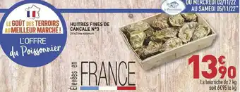 Grand Frais Huîtres fines de cancale n°3 offre