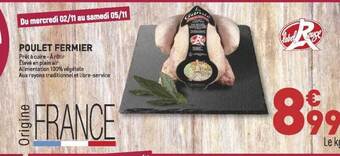 Grand Frais Poulet fermier offre