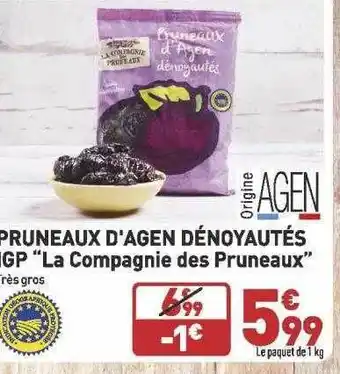 Grand Frais Pruneaux d'agen dénoyautés igp offre