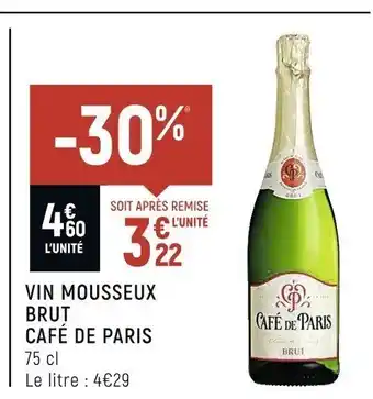 Spar Vin Mousseux Brut Cafe de Paris 75cl offre