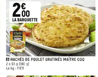 Spar Hachés de poulet Gratinés Maitre Coq offre