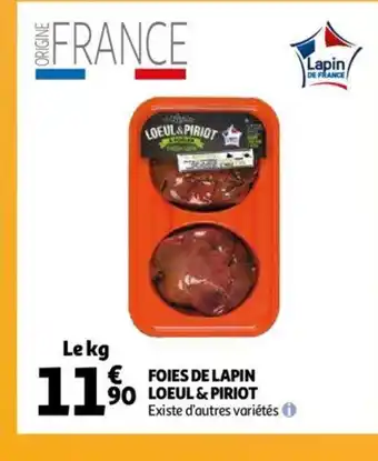 Auchan Foies de Lapin Loeul & Piriot offre