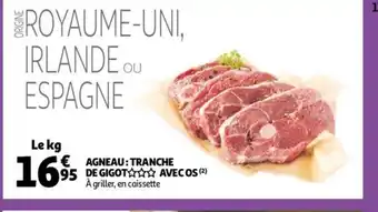 Auchan Agneau Tranche de Gigot Avec Os offre