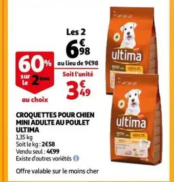 Auchan Croquettes Pour Chien Mini Adulte Au Poulet Ultima offre