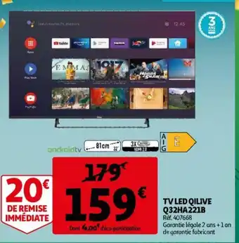 Auchan TV Led Qilive Q32HA221B offre