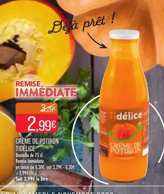 Match Crème de Potiron Tidelice offre
