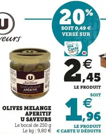 Super U OLIVES MELANGE APERITIF offre