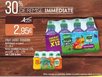 Match Fruit Shoot Teisseire offre