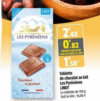 Coccinelle Express Tablette de chocolat au lait les pyrénéens lindt offre