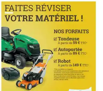 Espace emeraude Nos Forfaits : Tondeuse, Autoportée, Robot offre
