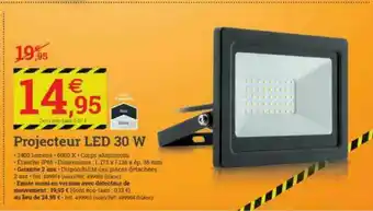 Espace emeraude Projecteur Led 30 W offre